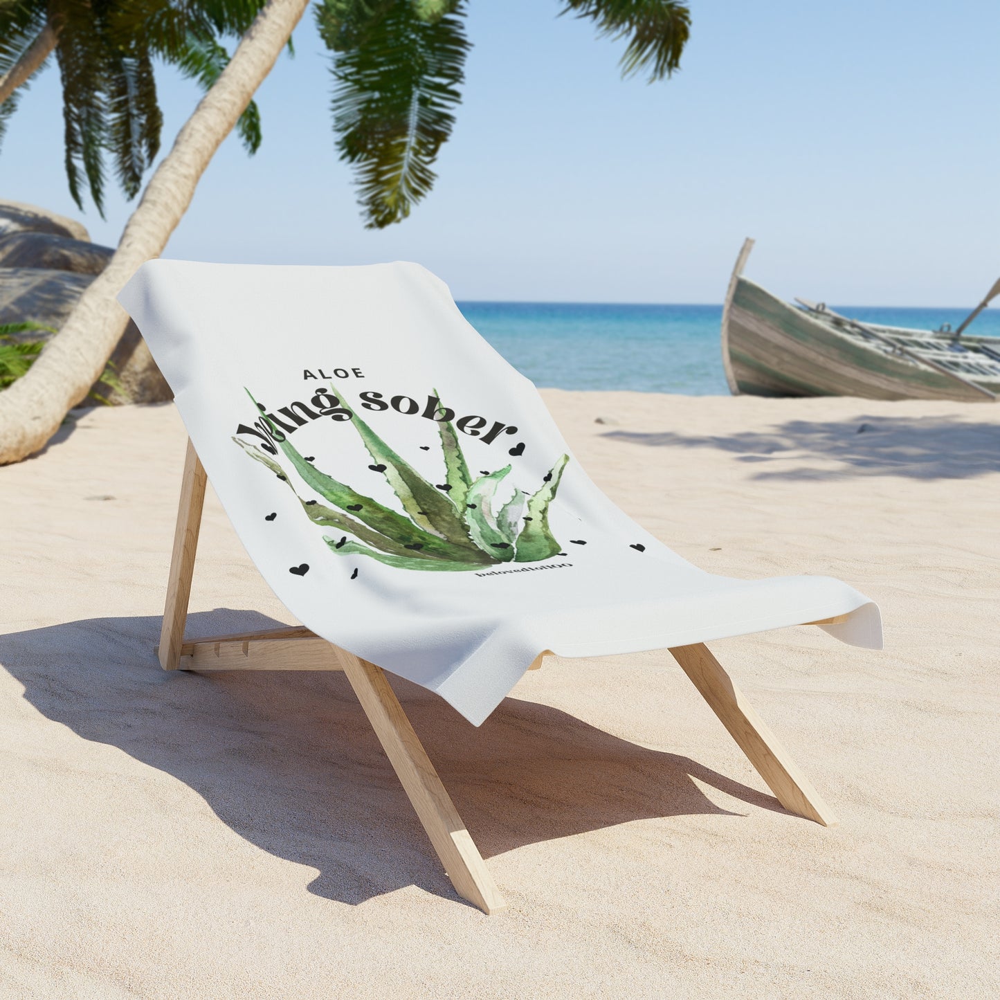 Beach Towel- Aloe being sober