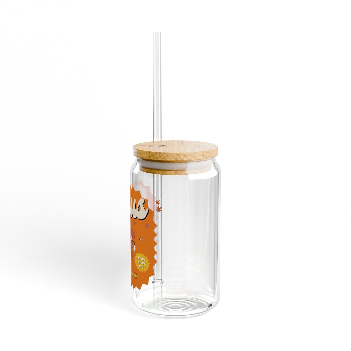 Glass Tumbler- Jesus Never Leaves