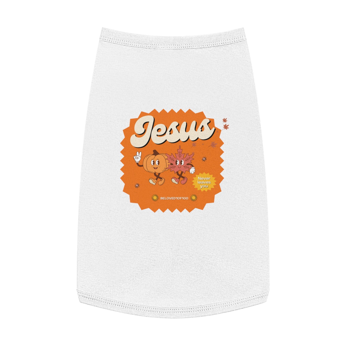 Pet Tee-Jesus Never Leaves