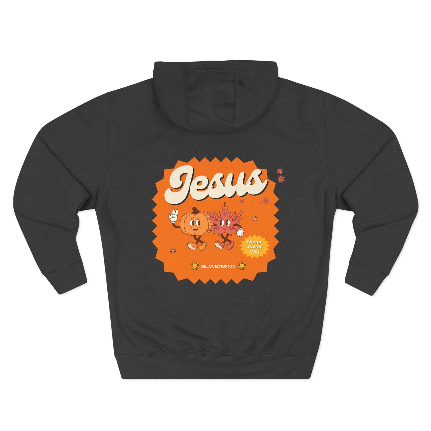 Hoodie - Jesus Never Leaves