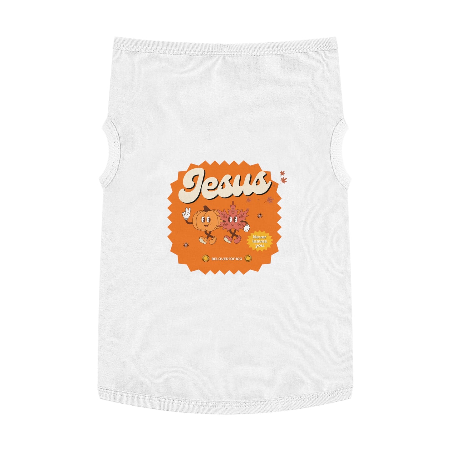 Pet Tee-Jesus Never Leaves