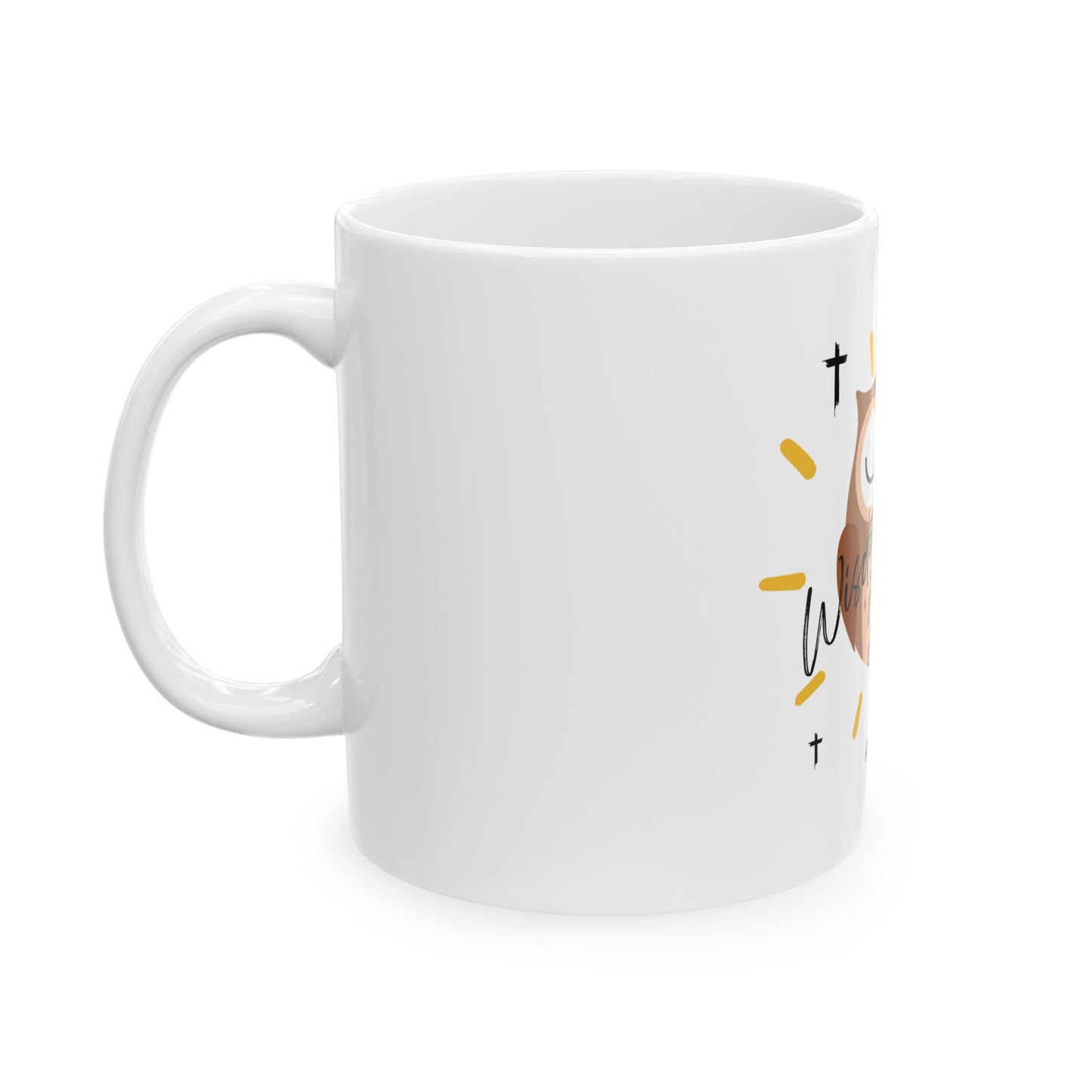 Ceramic Mug- Wisdom seeks Jesus