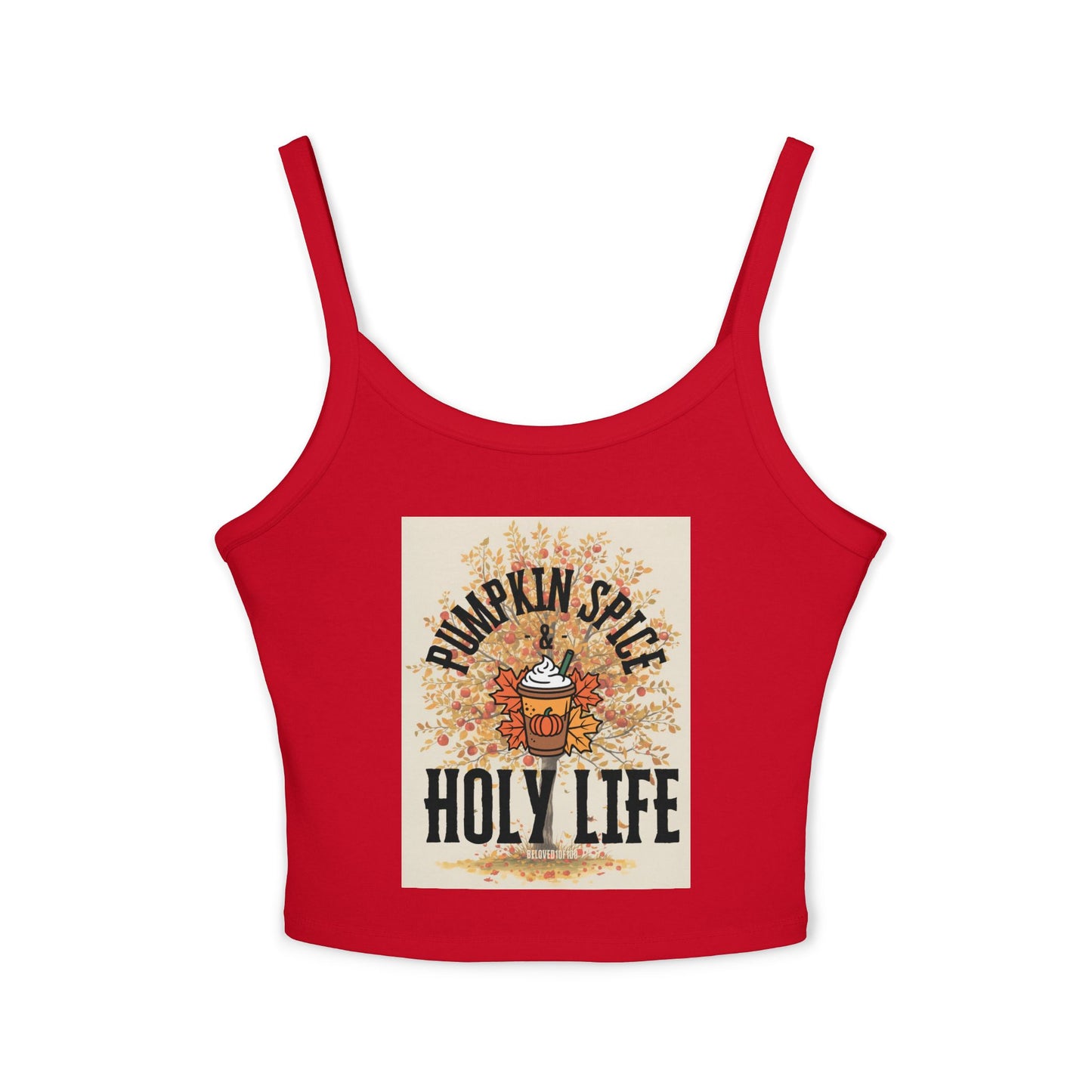 Spaghetti Strap - Pumpkin Spice Holy Life