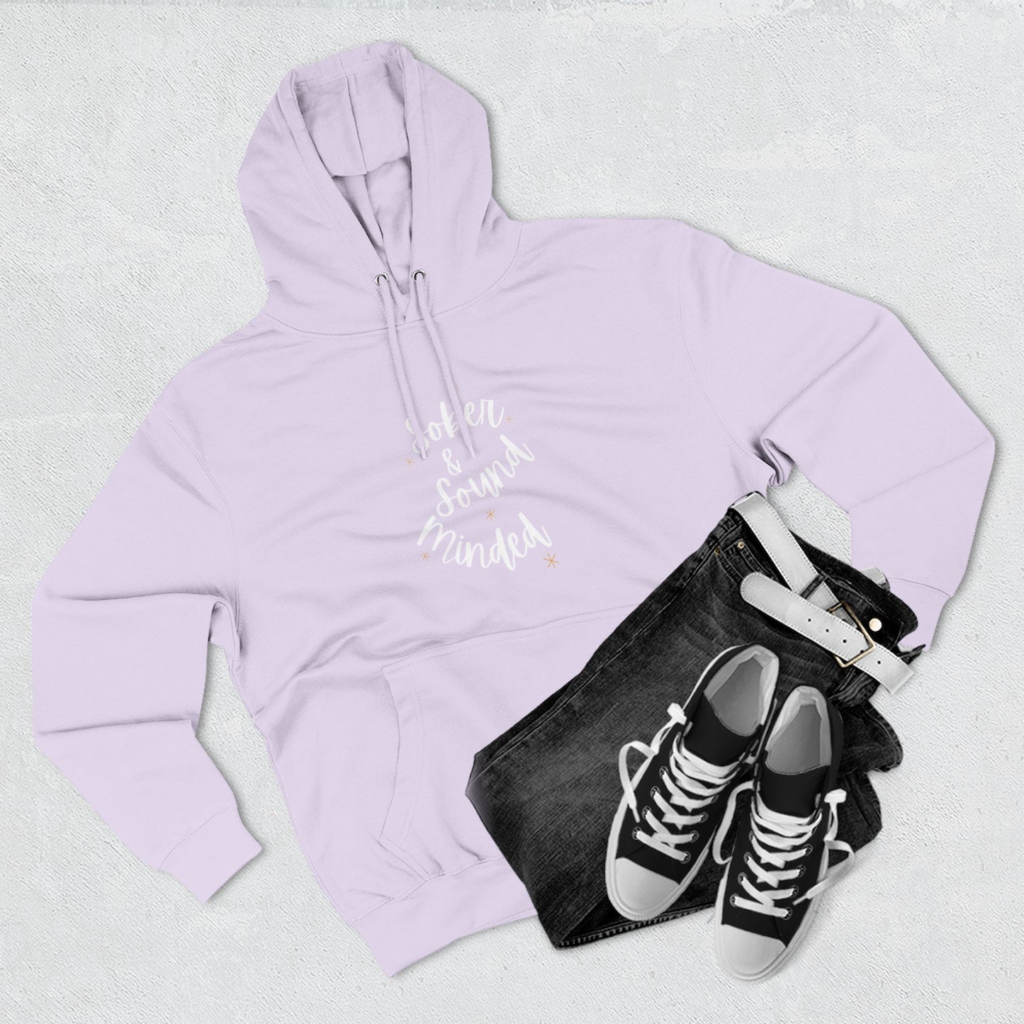 Sober & Sound Minded Quote Hoodie