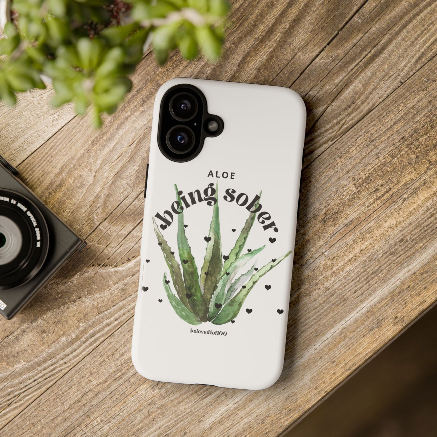 IPhone case - Aloe being sober