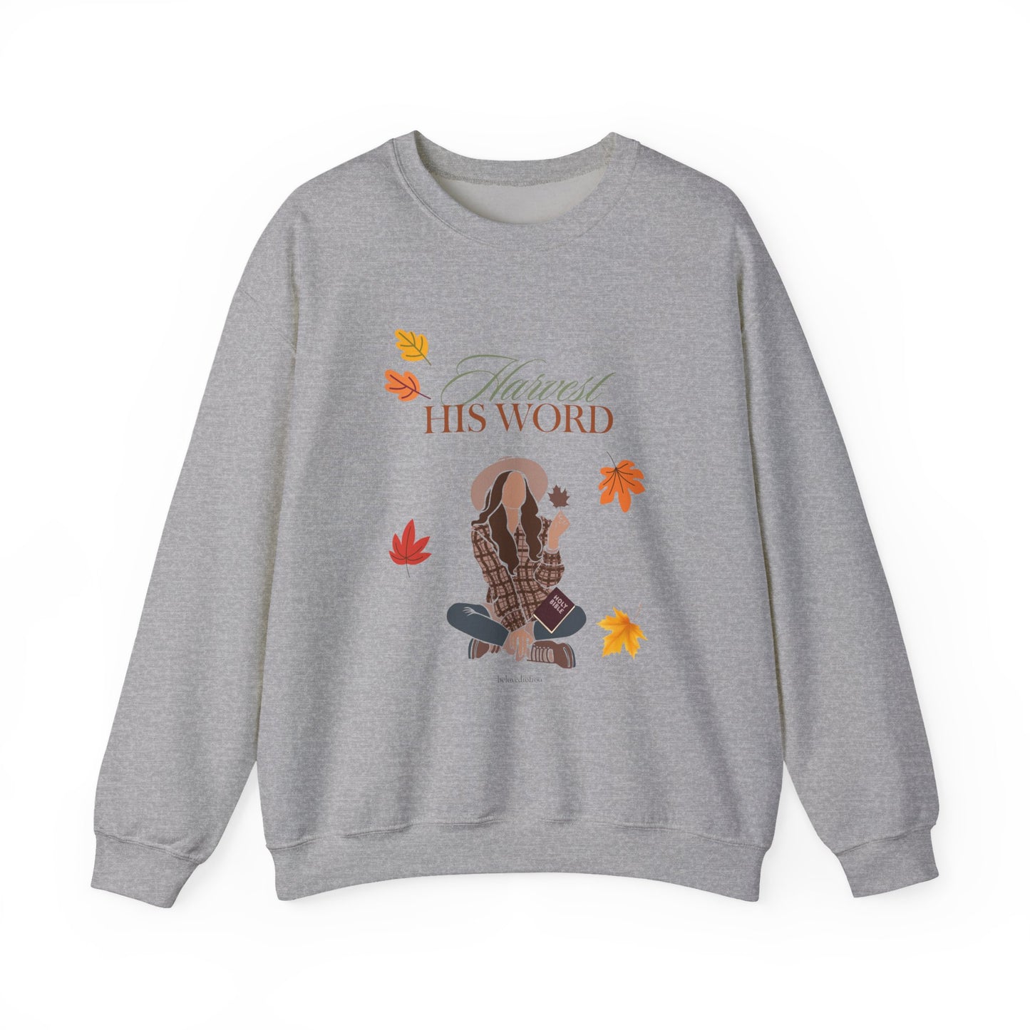 Sweatshirt - Harvest His Word