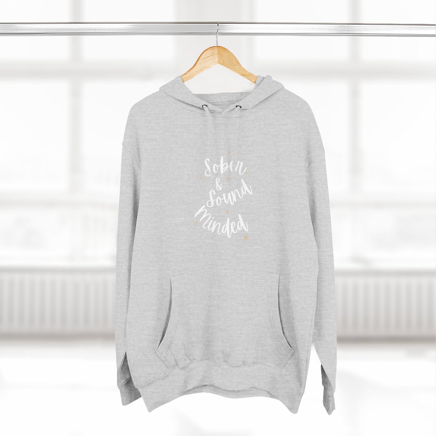 Sober & Sound Minded Quote Hoodie