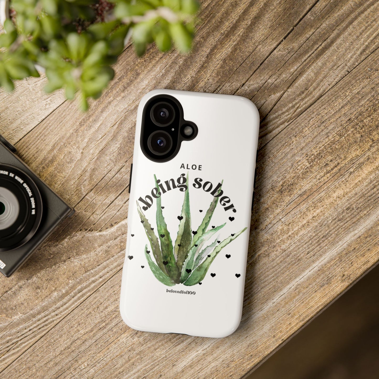 IPhone case - Aloe being sober