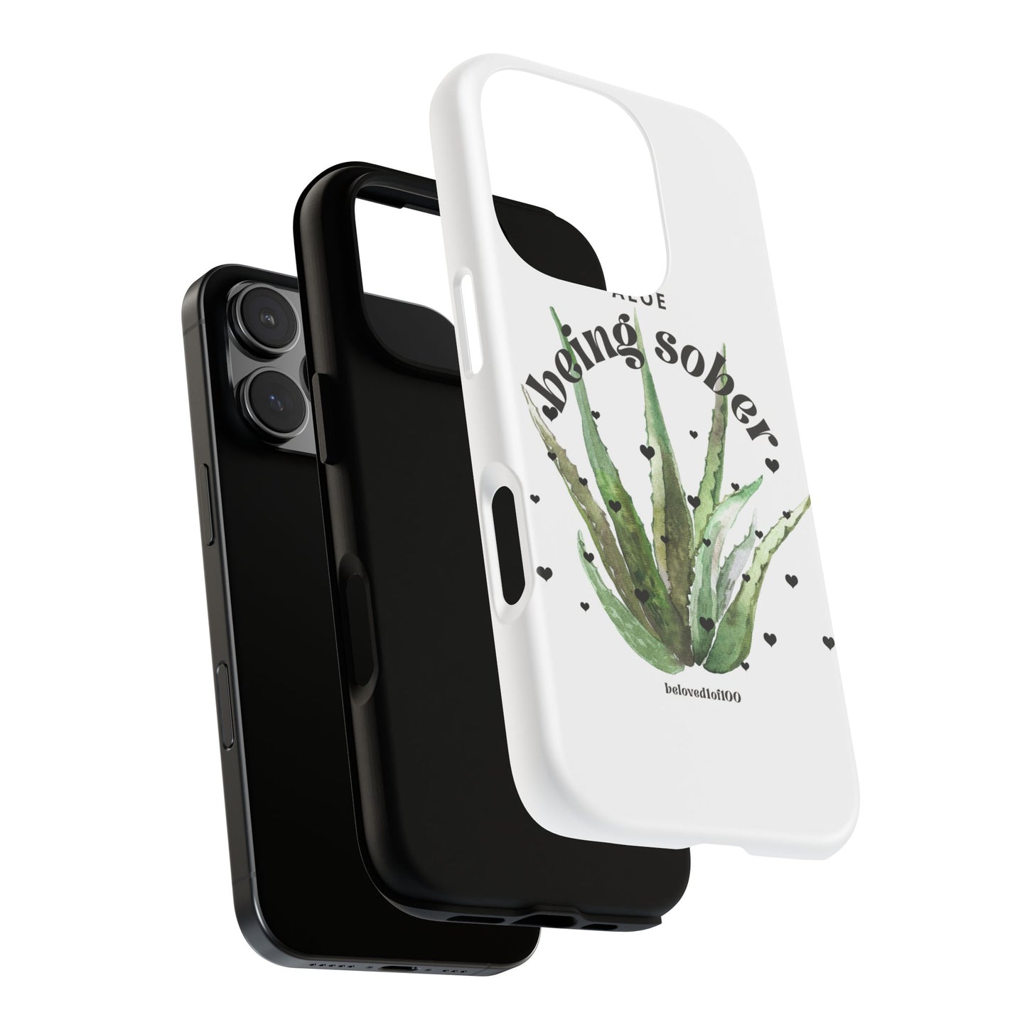 IPhone case - Aloe being sober