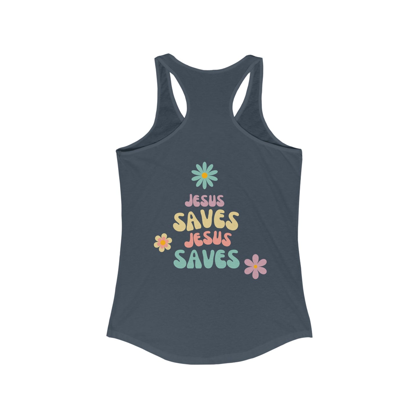 Jesus Saves Racerback