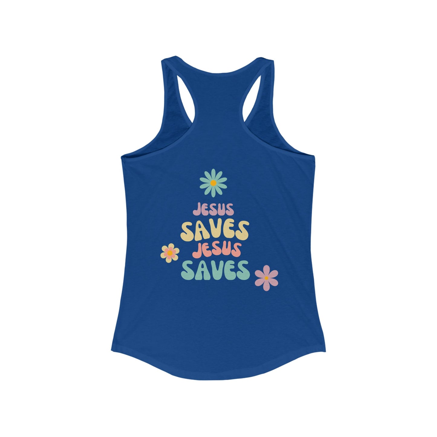 Jesus Saves Racerback