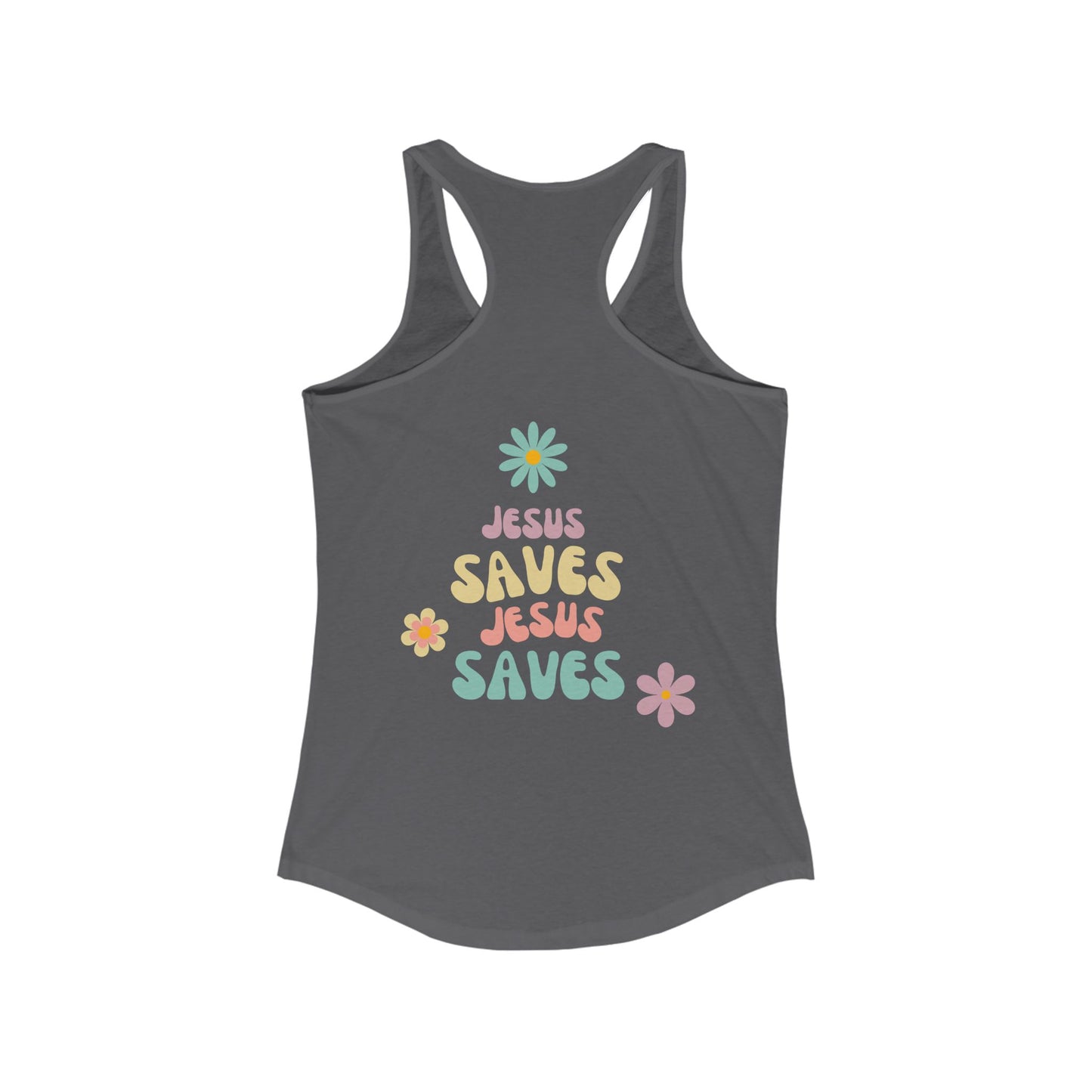 Jesus Saves Racerback