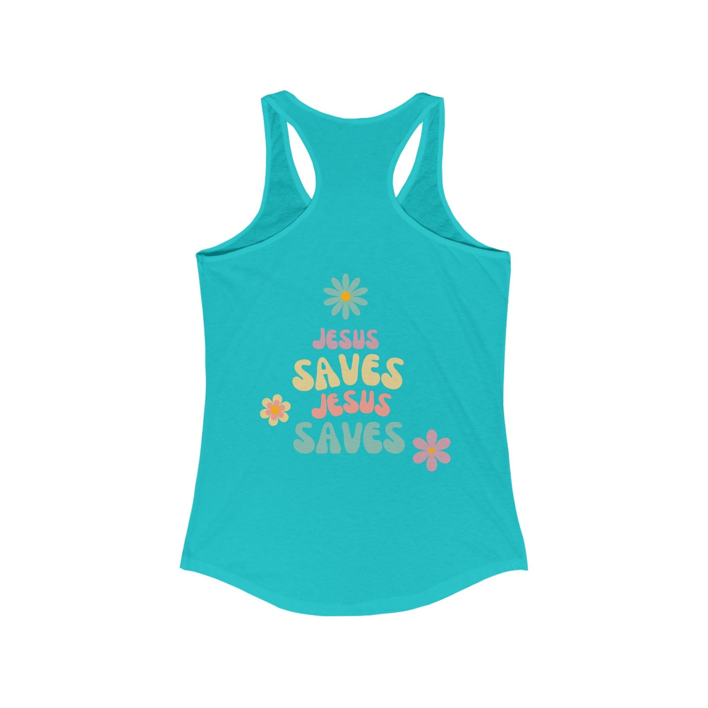 Jesus Saves Racerback