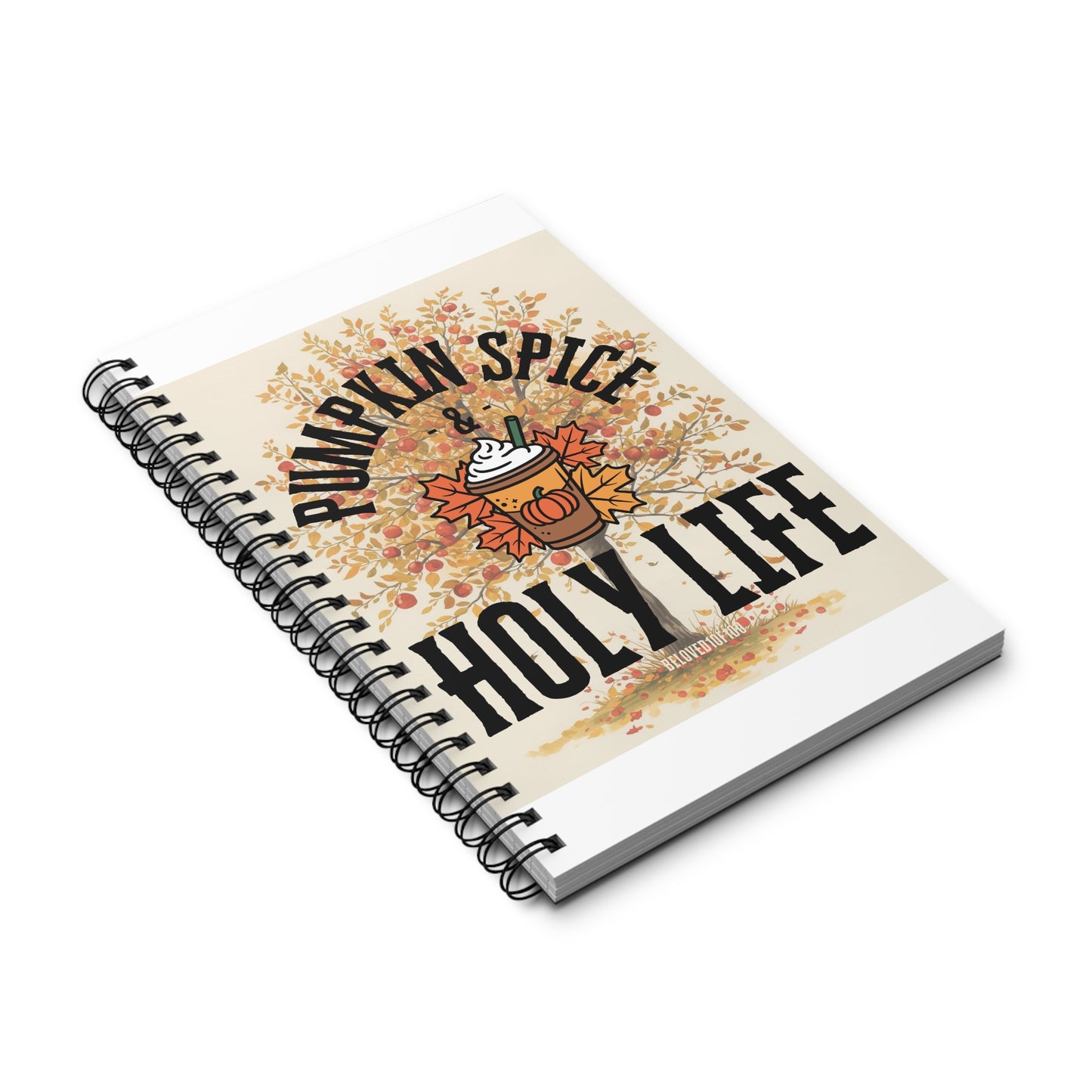 Spiral Notebook- Pumpkin Spice Holy Life