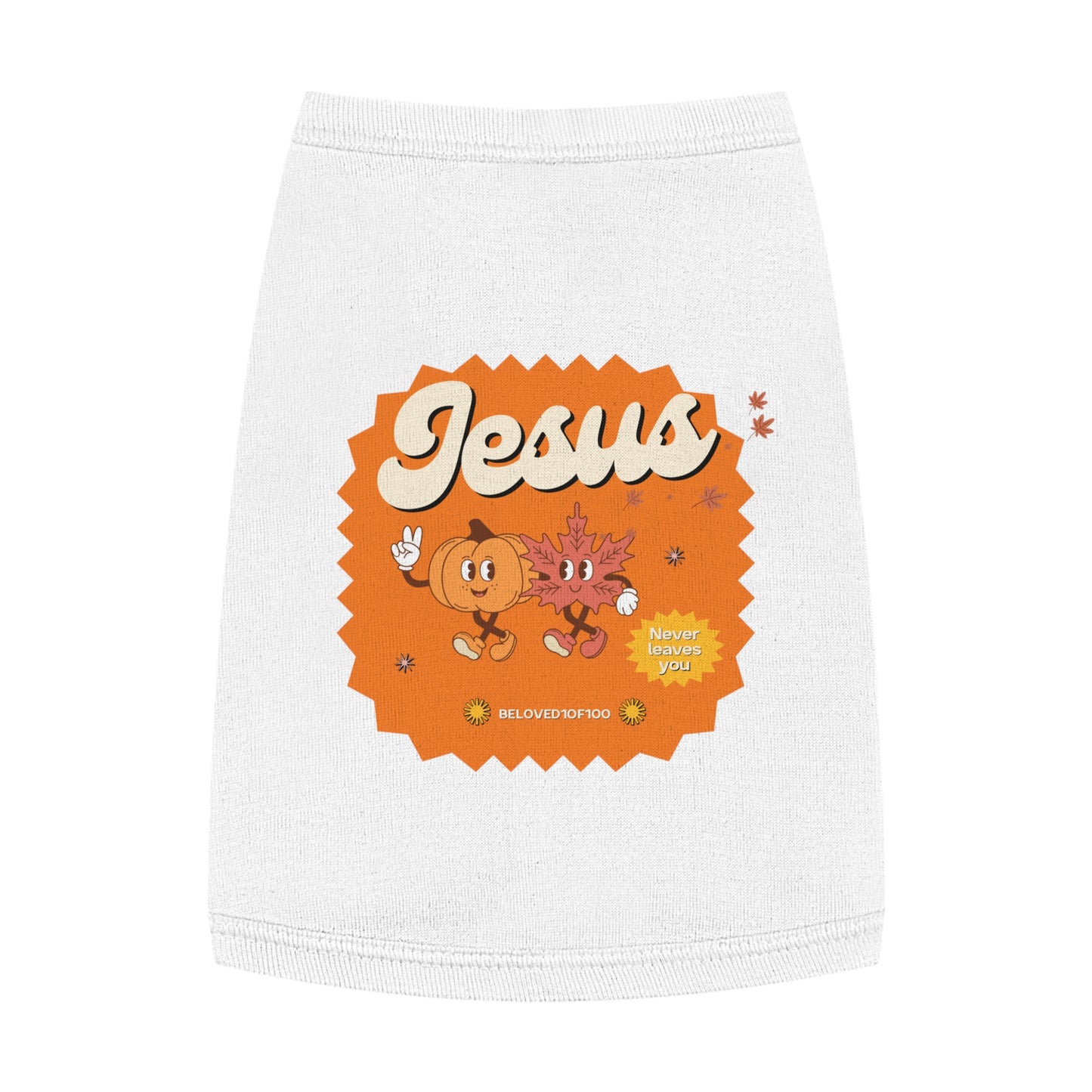 Pet Tee-Jesus Never Leaves