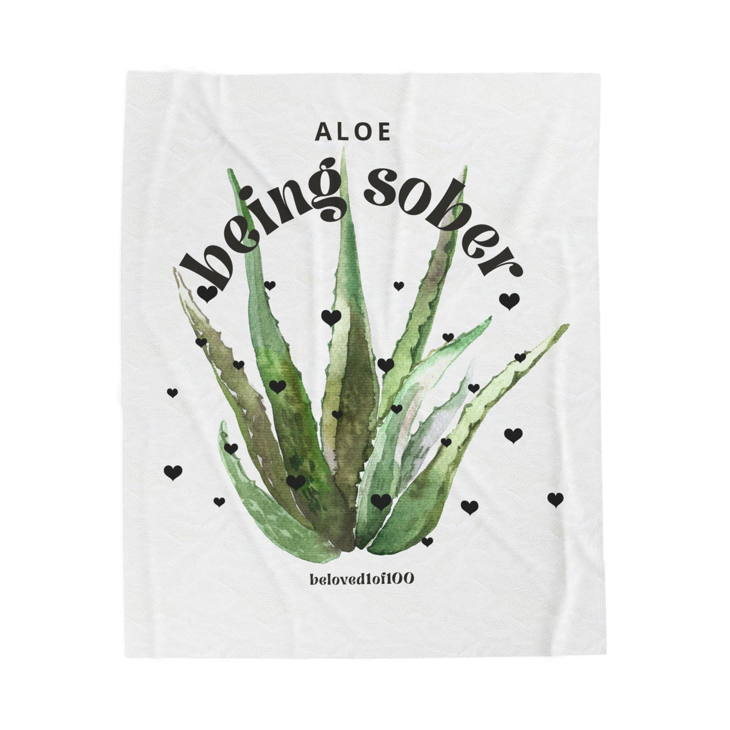 Plush Blanket- Aloe being sober