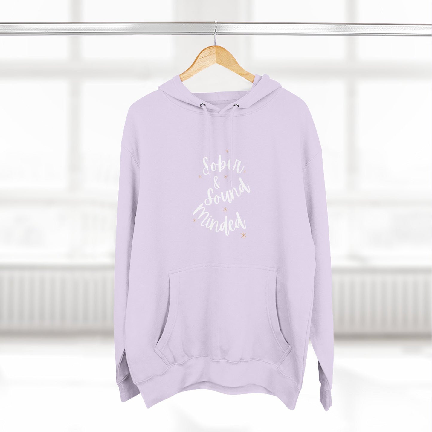Sober & Sound Minded Quote Hoodie