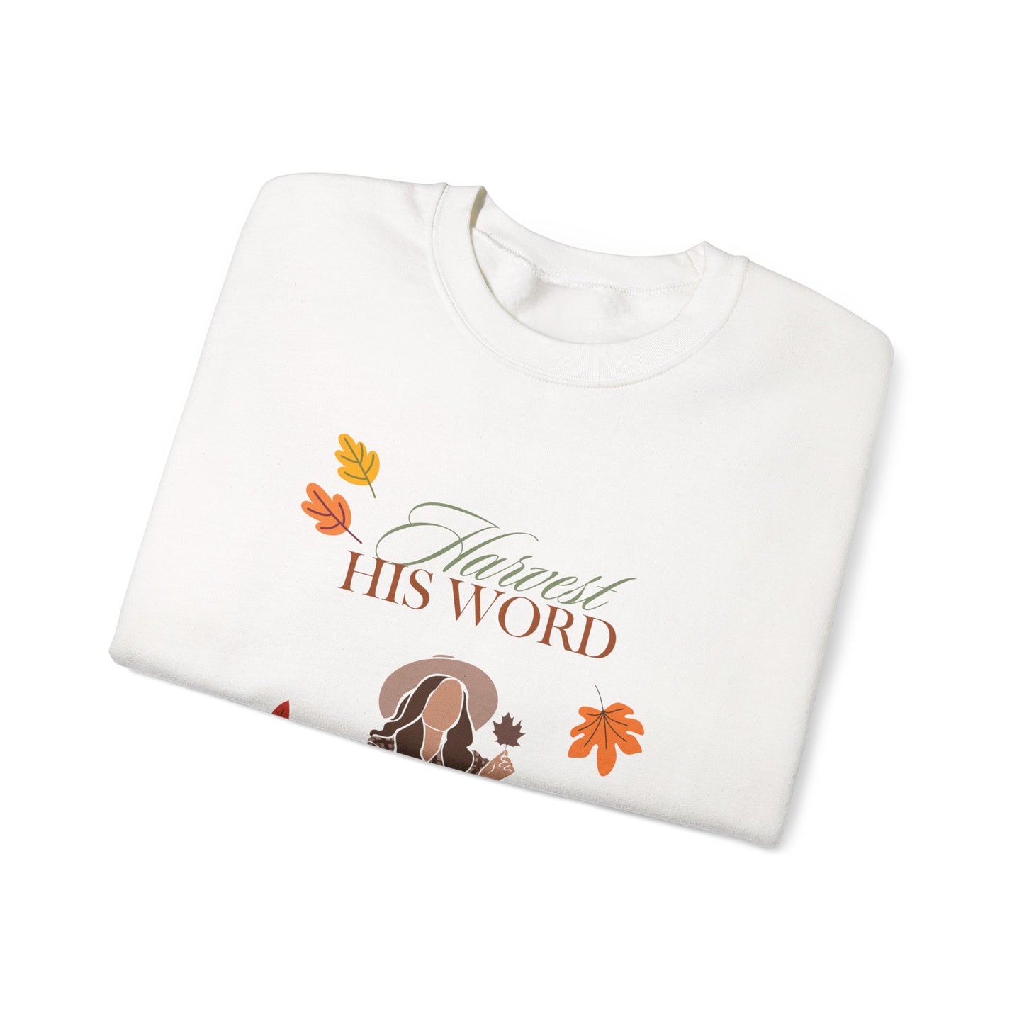 Sweatshirt - Harvest His Word