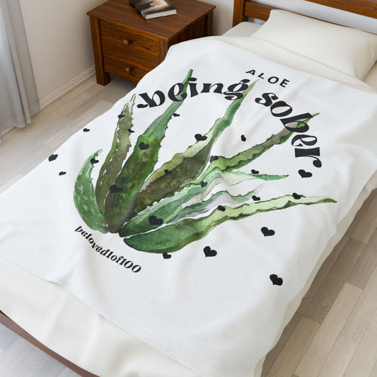 Plush Blanket- Aloe being sober