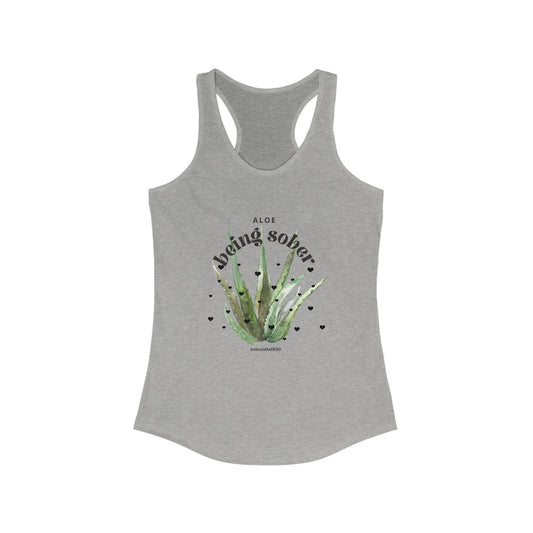 Racerback - Aloe being sober