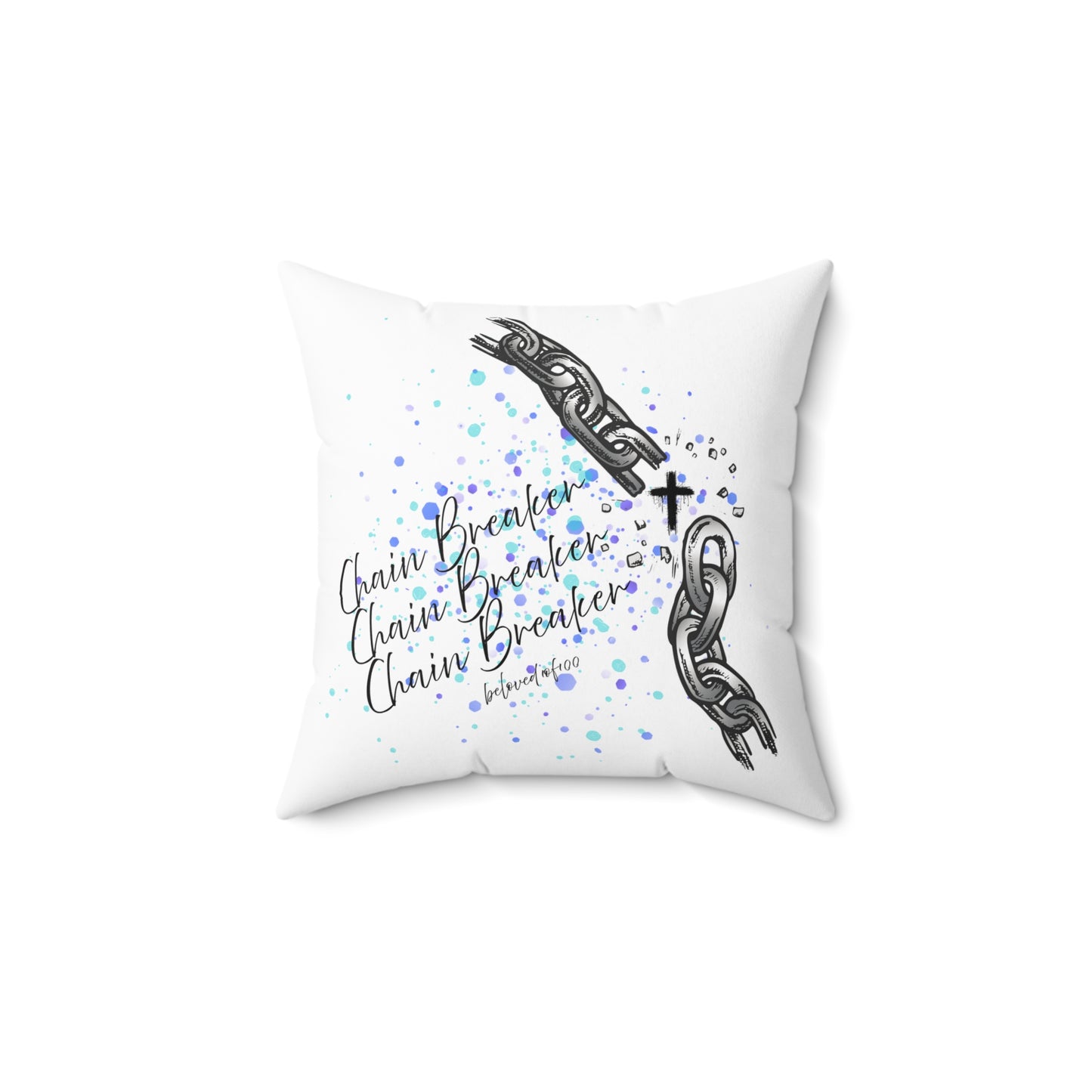 Throw Pillow- Chain Breaker
