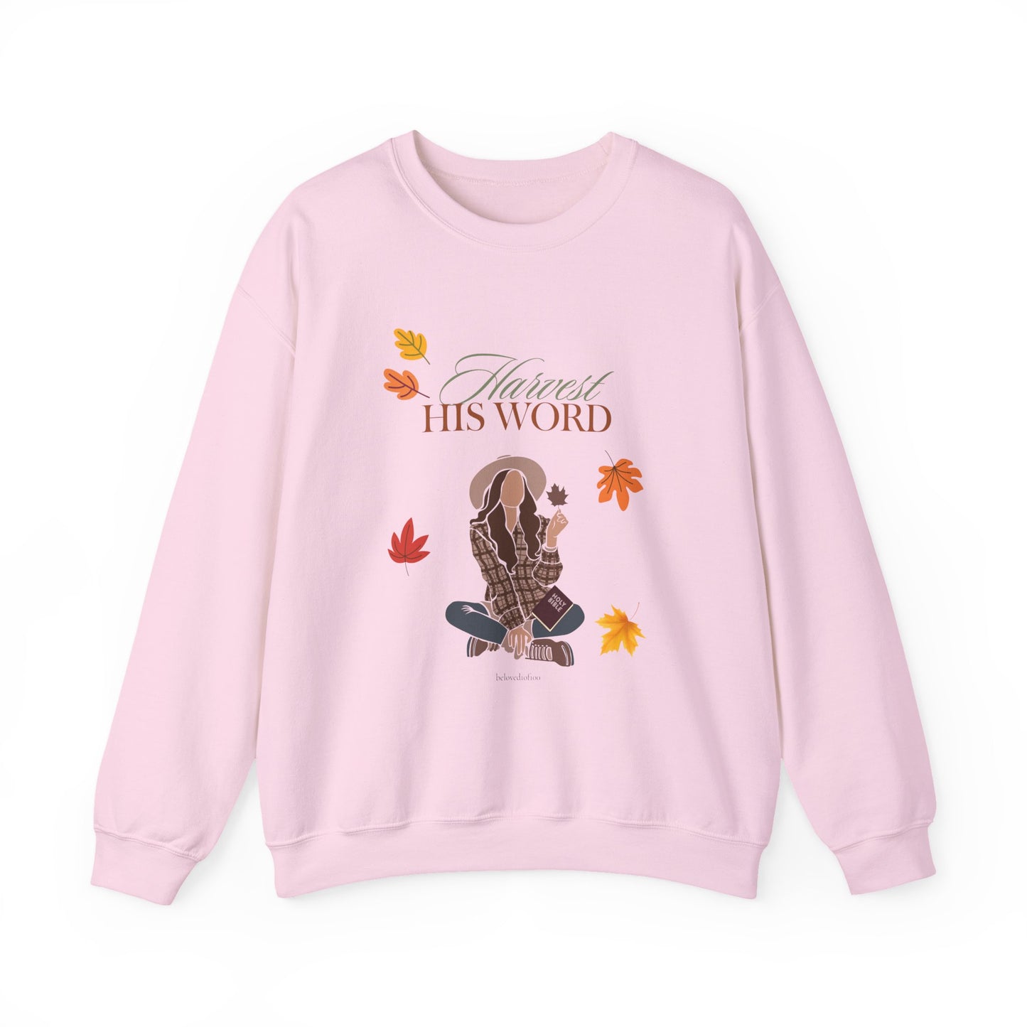 Sweatshirt - Harvest His Word