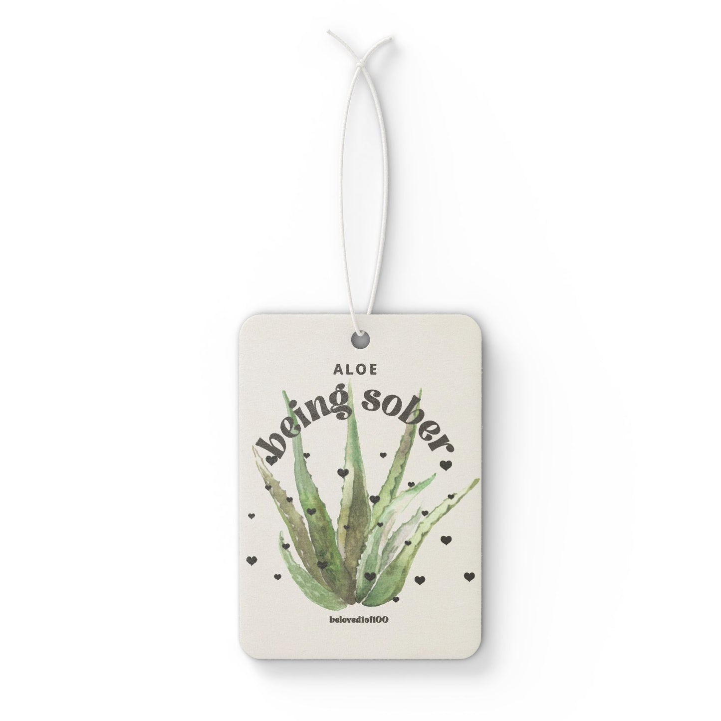 Air Freshener- Aloe being sober