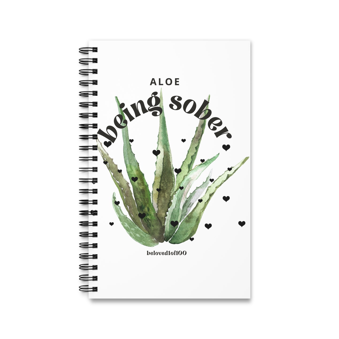 Spiral Notebook- Aloe being sober