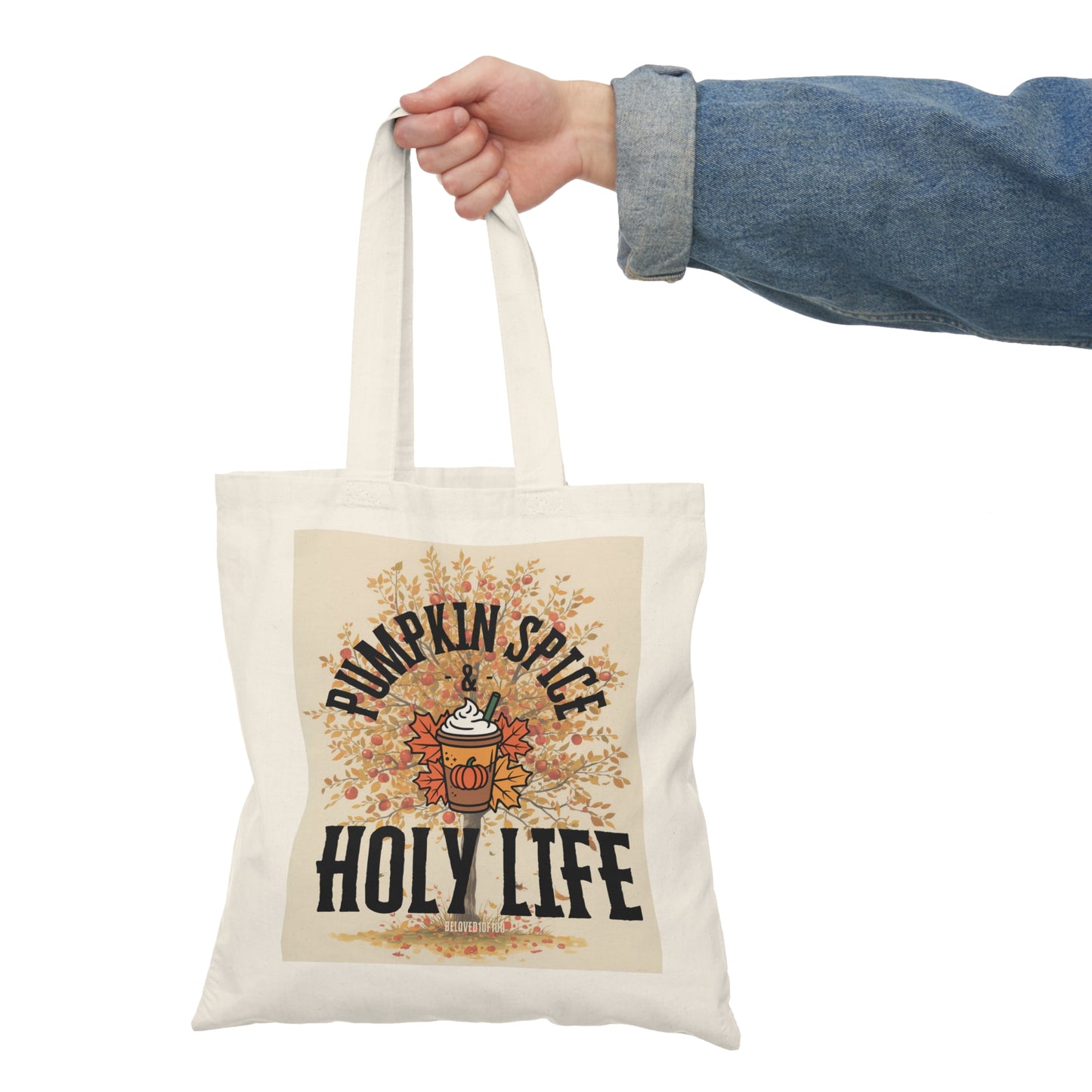 Natural Tote Bag- Pumpkin Spice Holy Life