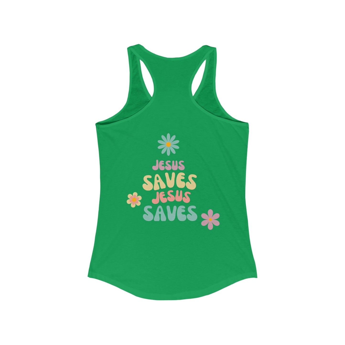 Jesus Saves Racerback