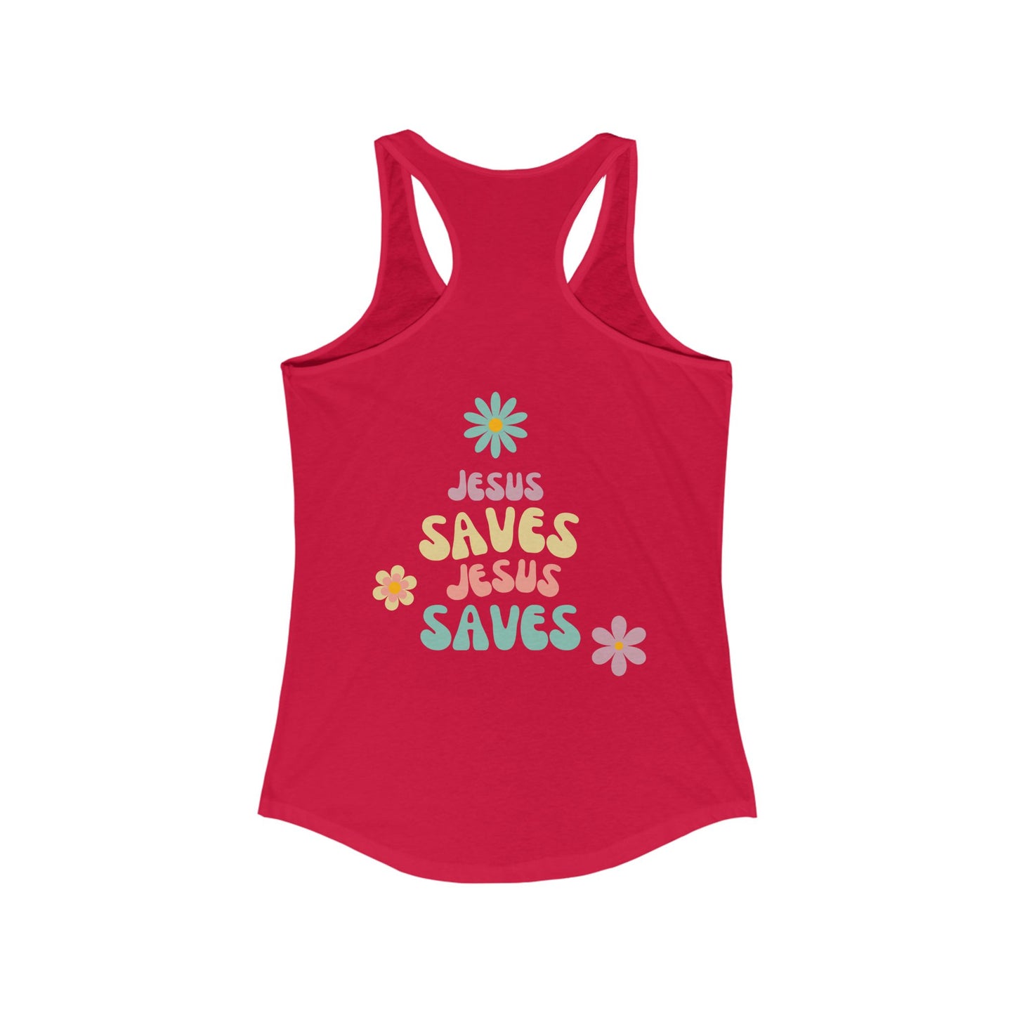 Jesus Saves Racerback