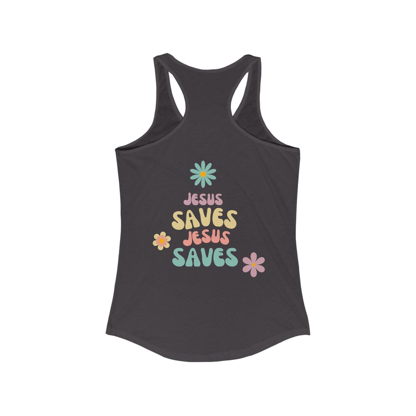 Jesus Saves Racerback