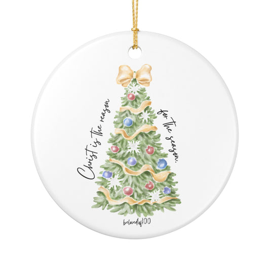 Christmas Ceramic Ornament - Christ is the reason